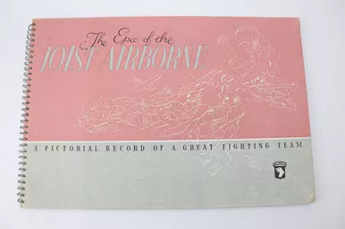 SOLD - The Epic of the 101st Airborne Book