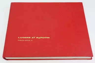 SOLD - "Lugers At Random" Book - First Edition