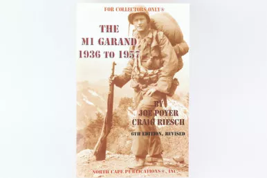 SOLD - The M1 Garand 1936 to 1957 - Soft Cover
