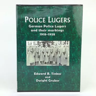 SOLD - Police Lugers : German Police Lugers and Their Markings Signed & Numbered